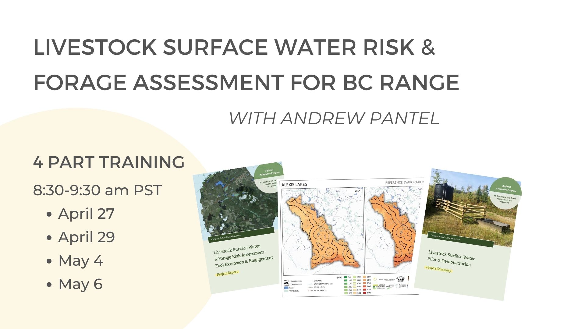 Livestock Surface Water Risk & Forage Assessment for BC Range